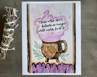 Witchy Art / Magic Quote / Giclee Print / Crystals / Cauldron / Crescent Moons / Pink and Purple / Pyrography Art Print