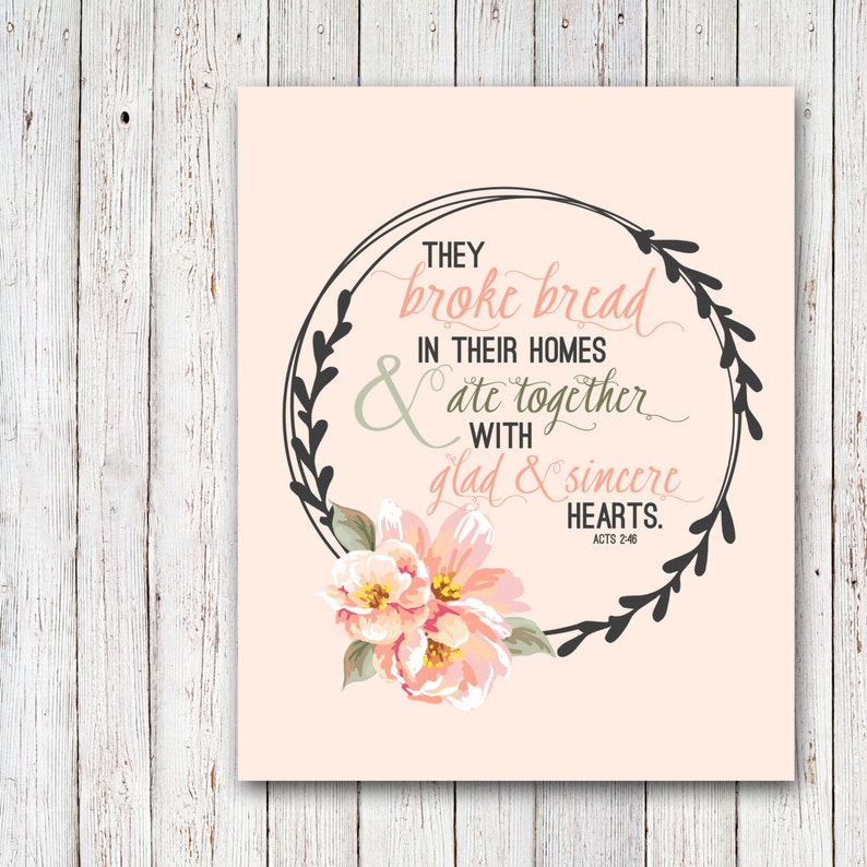 Acts 2:46, Broke Bread in their Homes, Hospitality, Floral, Wall Art, Bible Verse Art, Printable, Kitchen Art, Wreath, INSTANT DOWNLOAD image 5