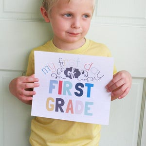 First Day of School Sign, Back to School Sign, Last Day of School Sign INSTANT DOWNLOAD image 2