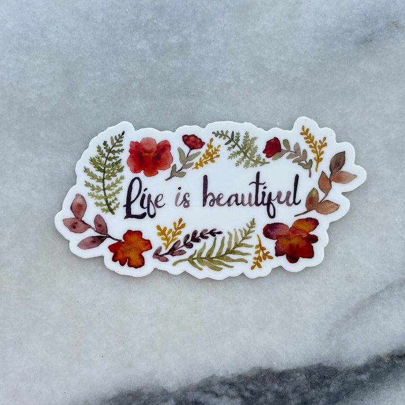 Life Is Beautiful Sticker, Good Vibes Sticker, Happy Vinyl Sticker, Motivational Vinyl Sticker, Inspirational Vinyl Sticker Bild 2