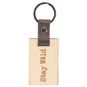 Custom Wood Keychain Wooden Keychain Leather Keychain Engraved Keychain Hotel Keychain Wooden Name Keychain - Stay Wild Leather Keychain