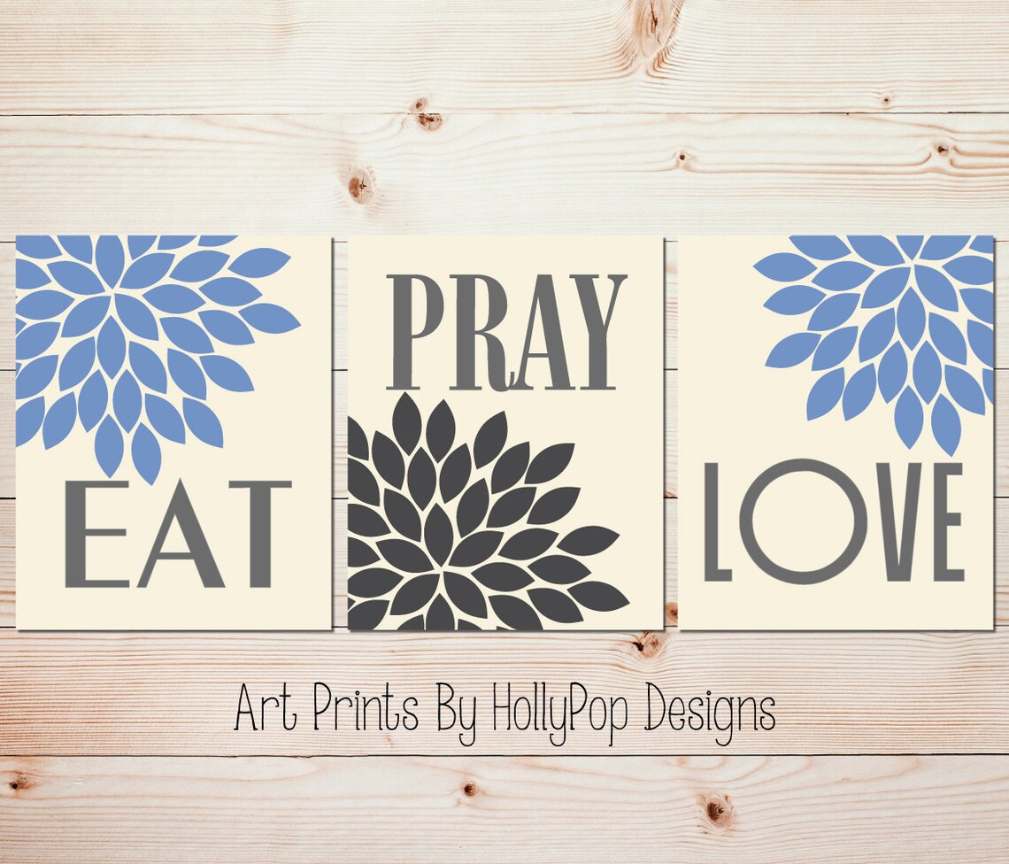 Kitchen Wall Decor Eat Pray Love Art Prints Blue Gray Kitchen Etsy
