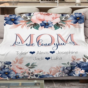 We Love You Mom Personalized Mother&#39;s Blanket, Gift for Her, Grandmother&#39;s Blanket, Gift for Grandma From Kids, Gift for Her Wife Mom
