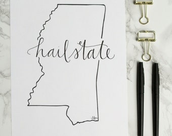 Mississippi State University Hail State Stampa calligrafica con lettere a mano - Arte della parete - Decorazioni per la casa - Bulldog - Starkville - Dear Ole State