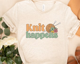 Knitting Shirt, Knitting Gift, Knitting TShirt, Knitting Gifts, Knitting Shirts, Knitting Tee, Knit Happens, Funny Knitting T-Shirt