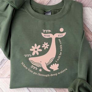 Christian Whale Shark Sweatshirt, Bible Verse Sweatshirt, Ocean Faith Sweater, Isaiah 43:2 Shirt, Jesus Shark Gift, Coastal God Sweatshirt