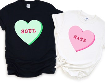 Soulmate shirts, matching couples shirts, Valentines Day shirts, Love Shirt Matching T shirts for Couples, Valentine shirt, couples gift