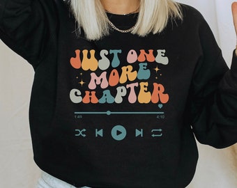 Audiobook Sweatshirt, Audiobook Reader Gift, Bookish Audio Crewneck, Just One More Chapter, Book Lover Sweatshirt, Retro Unisex