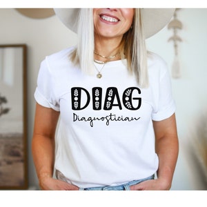 Diagnostician, Diagnostician Gift, Diagnostician Shirt, Educational Diag, DIAG Shirt, DIAG