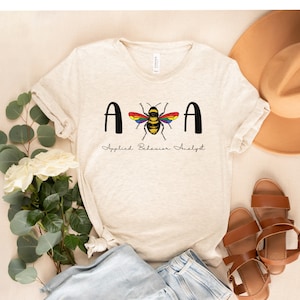 ABA Shirt, Applied Behavior Technician, Aba Therapy Shirt, Behavior Analyst, Aba Gift,  Womens Mens Unisex Tee