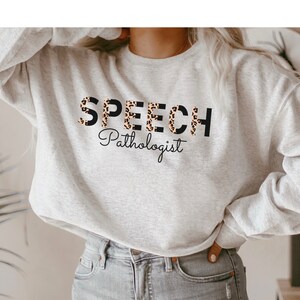 Speech Pathologist Sweatshirt: Leopard Print SLP Crewneck