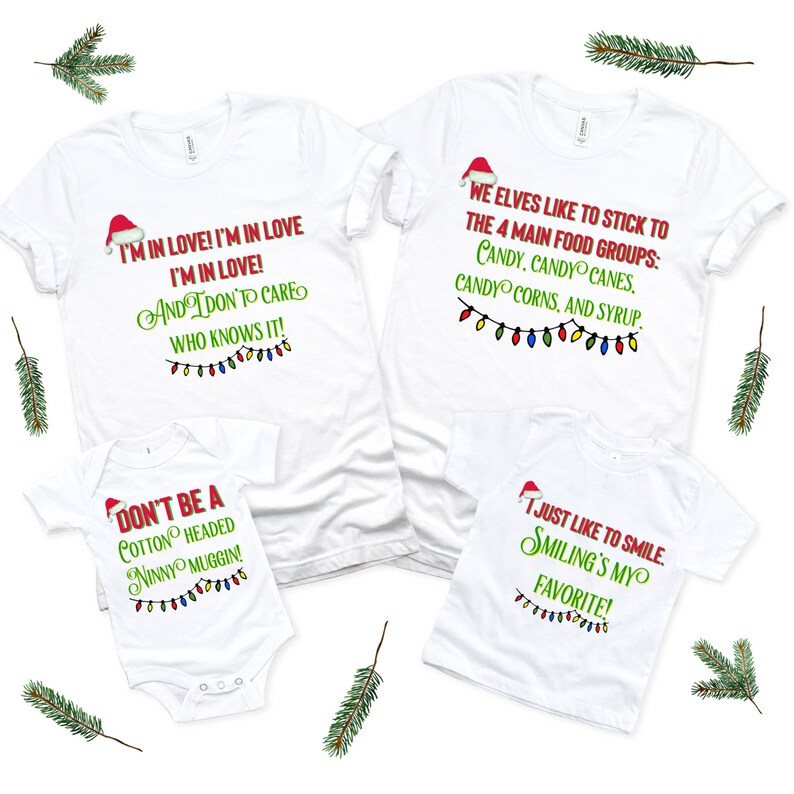 Elf Movie Shirts Elf Quotes Elf Movie Quote Shirts Family Etsy