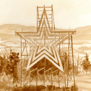 May include: Sepia-toned watercolor painting of a large star structure. The star is white with brown outlines and is supported by a scaffolding-like framework. The background features a landscape with trees and hills.