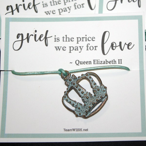 1 Single Card with Bracelet - GRIEF - Queen Elizabeth II Quote - Leather with Crown Charm