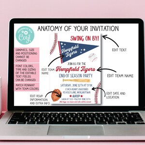 May include: A customizable baseball-themed party invitation template on a laptop screen. The template features a blue and white pennant with the text "Hempfield Tigers" and a baseball bat with a red and white stitched seam. The text "Swing On By!" is in a red and white font. The text "Join us for the Hempfield Tigers End of Season Party" is in a black font. The text "Saturday, June 12th at 1 p.m. Coach Adam's Backyard 45 Holly Lane, Morgantown RSVP Sarah at 555-4567 by June 15th" is in a black font. The text "Edit Text", "Edit Team Name", and "Edit Date and Location" are in a black font.