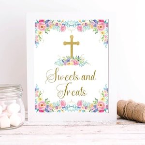 Colorful Floral First Communion Sweets and Treats Sign - First Communion Dessert Bar - First Communion Sign - INSTANT DOWNLOAD