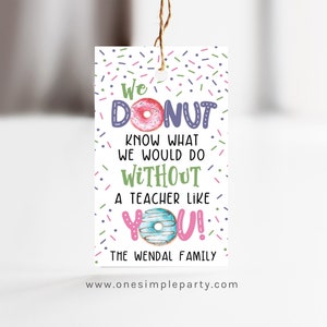 EDITABLE Donut Teacher Valentine Tag - Donut Valentine - Teacher Gift - Teacher Appreciation - Valentine Treats - DIGITAL DESIGN