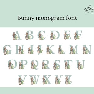 May include: A full alphabet in a bunny monogram font. Each letter is a soft blue-green color and features a bunny illustration with floral accents. The text "Bunny monogram font" is at the top of the image.