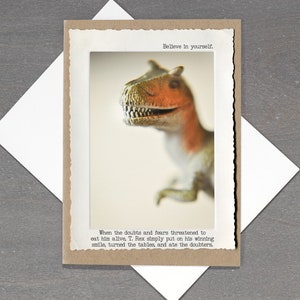 T. Rex Teeth Greeting Card • Eat Your Doubters Card  • Animal Tales Collection Card • Dinosaur Inspirational Card