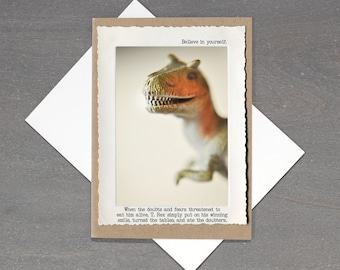 T. Rex Teeth Greeting Card • Eat Your Doubters Card  • Animal Tales Collection Card • Dinosaur Inspirational Card