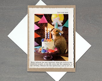 Rabbit Celebrate Self • Funny Birthday Card • Perfect for those who need a little reminder how awesome they really are