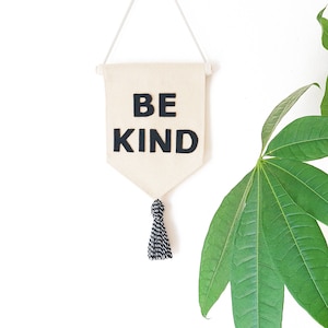 Be Kind pennant flag
