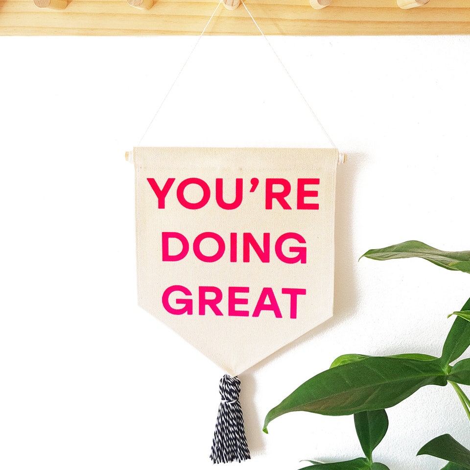 Discover You're Doing Great pennant flag