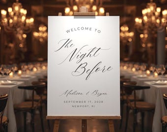 Editable The Night Before Rehearsal Dinner Wedding Sign, Canva DIY Template Printable Easel, Minimalist Black Tie, XL Poster 18x24 24x36