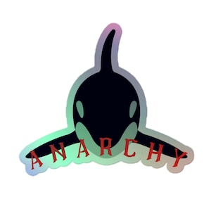 Anarchy Killer Whale Orca Holographic sticker