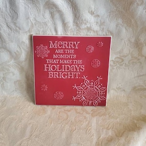 Hallmark, Red and White Square Trivet, &quot;Merry are the Moments that make the Holidays Bright&quot;, Table Saver, Christmas Trivet