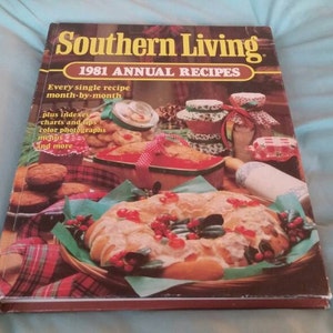 On Sale Southern Living 1981 Annual Recipes   Cook Book Hardback Book for Meal Planning/Cooking/Baking