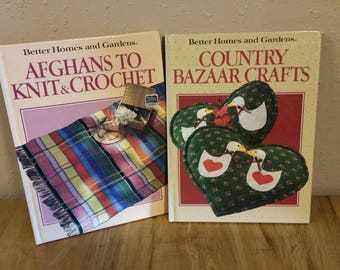 Set of 2 Better Homes and Gardens Hardback Books-  Country Bazaar Crafts and Afghans to Knit and Crochet by Meredith Publishing