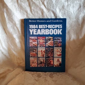 1984, Better Homes and Gardens, Best Recipes Yearbook, Twarda oprawa książki kucharskiej, Vintage Kitchen, Przewodnik po menu