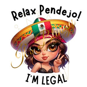 Relax! I&#39;m legal Digital Art T-shirt Design