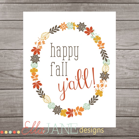 Satisfied Drop Yall printable inside 8x10 electronic down load graphic relating to Happy Fall Y All Printable called Content Tumble Yall printable in just 8x10 electronic down load