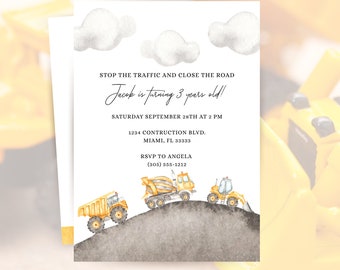 May include: A rectangular birthday invitation card featuring watercolor illustrations of three yellow construction vehicles on a gray dirt mound under three gray clouds. The text reads: STOP THE TRAFFIC AND CLOSE THE ROAD, Jacob is turning 3 years old!, SATURDAY SEPTEMBER 28TH AT 2 PM, 1234 CONTRUCTION BLVD. MIAMI, FL 33333, RSVP TO ANGELA (305) 555-1212.