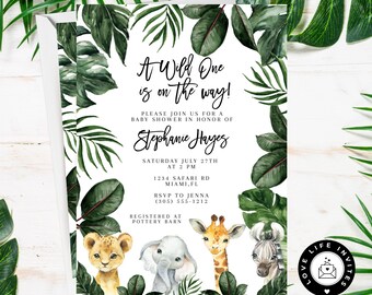 May include: A jungle-themed baby shower invitation with green leaves and watercolor illustrations of a lion, elephant, giraffe, and zebra. The text reads "A Wild One is on the way!" and includes the name "Stephanie Hayes", the date and time of the shower, the location, and RSVP information.