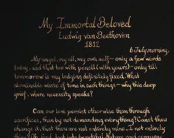 Immortal Beloved by Ludwig Van Beethoven - Classic Love Letter - Handwritten in Gold - Frame Available - Elegant Vintage Love Letter