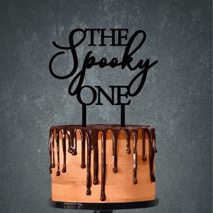 Halloween Acrylic Cake Topper/ Spooky one topper