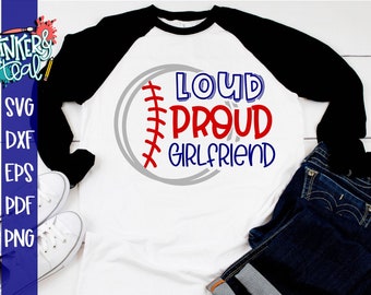 Girlfriend svg, Girlfriend Baseball svg, Girlfriend Baseball shirt, Gift for Girlfriend, Spirit svg, print and cut, Sublimation