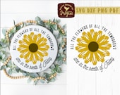 Flowers of Tomorrow Come From Seeds of Today Farmhouse Summer SVG DXF Cut File