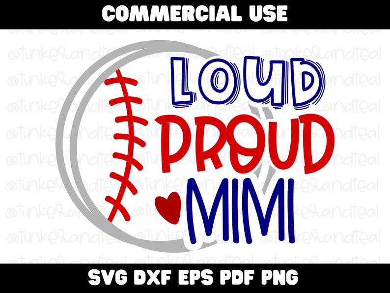Loud Proud Mimi Baseball SVG Cricut cut file Baseball shirt for mimi image 1