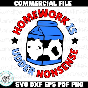 Homework Is Udder Nonsense SVG | Hand Drawn Clipart | Cute Milk Carton | Digital File | No AI Art | Commercial Use | Tinker & Teal