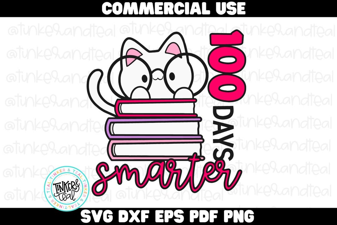 My Students Are 100 Days Smarter Svg, Teacher Svg, 100th Day of School ...