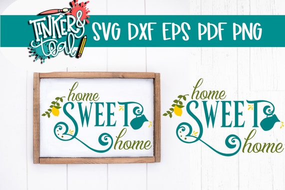Free Free 160 Etsy Home Sweet Home Svg SVG PNG EPS DXF File