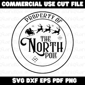 Property of the North Pole SVG Santa Cookie Plate Cricut Cut file Santa Tray SVG Santa Plate SVG Christmas Quote svg