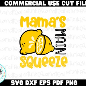 Mama's Main Squeeze SVG, citroen svg, citroen clipart, citroen shirt, cadeau voor moeder, gesneden bestand voor cricut, digitale download, silhouetbestand