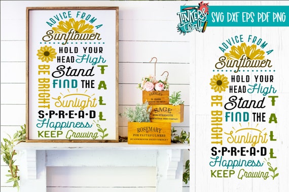 Download Sunflower Advice Svg Sunflower Svg Inspirational Svg Etsy