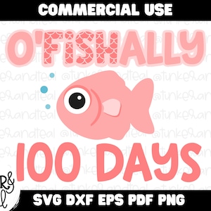 O'FISH-ally 100 days of School SVG Kids shirt SVG Teacher Gifts Teacher Appreciation Back to School Shirt image 1