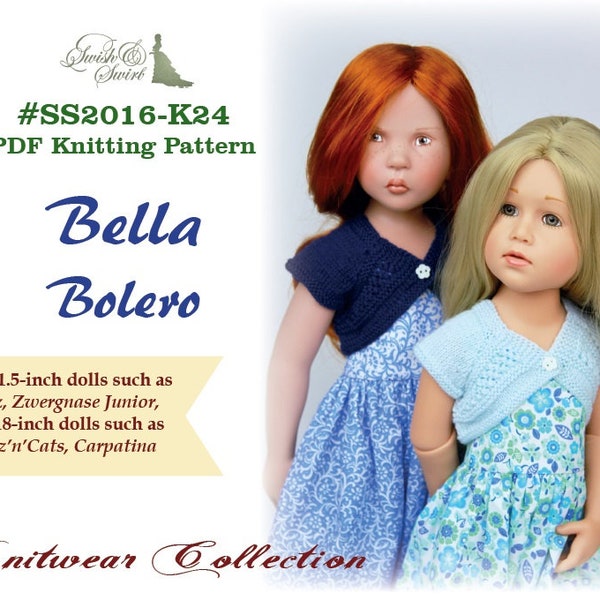 PDF Knitting Pattern #SS2016-K24. Bella Bolero for 18-21.5-inch dolls like Gotz, Zwergnase Junior, Kidz'n'cats, Carpatina.